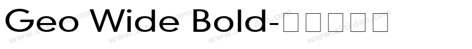 Geo Wide Bold字体转换